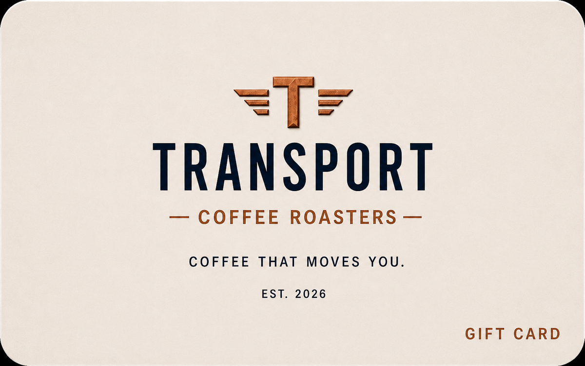 Transport Coffee Roasters Gift Card